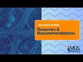 Application for MGS - Resumes and Recommendations