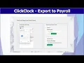 ClickClock - Export to Payroll