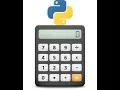 how to make simple calculator in python with source code