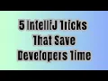 5 IntelliJ IDEA Shortcuts Every Java Developer Should Know