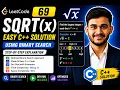 LeetCode 69 - Sqrt x Easy Binary Search C Solution