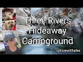 Three Rivers Hideaway Campground Sequoia National Park Three Rivers Ca