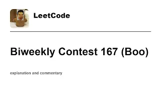 RUSHED Leetcode Biweekly Contest 167 Boo with commentary