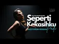 Lagu 🎼 SEPERTI KEKASIHKU (1999)  – PADI  – JAZZ FUSION COVER VERSION | Domba Studio