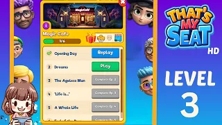 That’s My Seat Magic Cafe Level 3 Screenshot