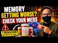 7 Medications That May Be Destroying Your Memory After 60