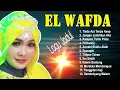 Download Lagu ELWAFDA LAGU QASIDAH JAMAN DULU | The Old Qasidah Song