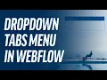 Using A Dropdown Component To Control Tabs In Webflow