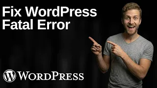 Fix WordPress Fatal Error 2026 Easy Guide