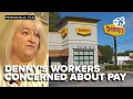 Denny s employees in Pensacola face financial crisis as paychecks bounce for weeks
