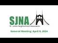 SJNA General Meeting April 8 2024