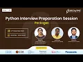 Python Interview Preparation Session Packages Day 43 360DigiTMG