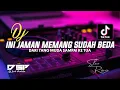 Download Lagu DJ INI JAMAN MEMANG SUDAH BEDA X DARI YANG MUDA SAMPAI KE TUA || DJ VIRAL TIKTOK 2022 || DJ TERBARU