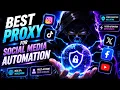 Best Proxy for Social Media Automation What Actually Works