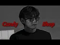Download Lagu 'TAEHYUNG ~ CANDY SHOP' [ FMV ]