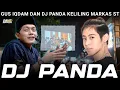 Download Lagu GUS IQDAM DAN DJ PANDA ‼️ KELILING MARKAS PUSAT SABILU TAUBAH #djpanda #gusiqdham #trending #fyp