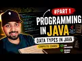 Programming in Java Tutorial Data Types in Java Complete Beginner Guide