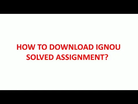 Download MP3 How to Download IGNOU Solved Assignment?