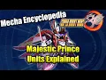 Majestic Prince Units Explained Mecha Encyclopedia Super Robot Wars 30