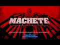 Machete 2010 title sequence