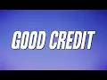 Download Lagu Playboi Carti - GOOD CREDIT ft. Kendrick Lamar (Lyrics)