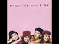 Cool Ka Lang - Prettier Than Pink