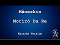 Download Lagu Måneskin - Morirò Da Re (KARAOKE)