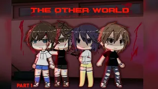 Ꮺ﹒the other world ﹔THE BEGINNING﹒⟢﹒gacha life . glmm ⤸ part 1 🏚