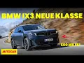 Lagu BMW iX3 review: eerste van de 'neue klasse' elektrische BMW's
