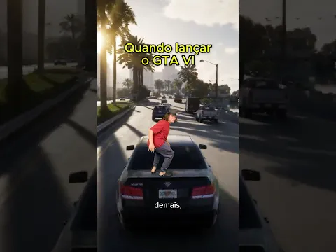QUANDO LANÇAR GTA 6 | #humor