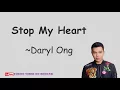 DARYL ONG - STOP MY HEART (가슴아 그만해) | OFFICIAL LYRIC VIDEO