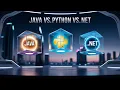 Episode 5 Java vs Python vs NET How to Choose the Best Technology Stack for Your App