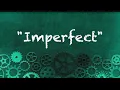 "Imperfect"
