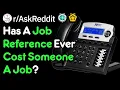 Hiring Managers Has A Reference Ever Cost Someone A Job