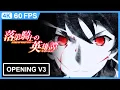Download Lagu Rakudai Kishi no Cavalry Opening V3 | Creditless | CC | 4K 60FPS Remastered