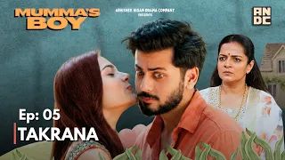 Mummy ya Girlfriend: Birthday Kiske Saath? | Abhishek Nigam | MUMMA’S BOY Ep- 05 | 4k video