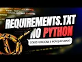 Requirements txt how does it work and why use it Required