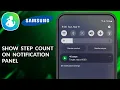 How To Show Step Count On The Notification Panel Samsung