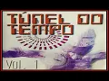 Túnel Do Tempo Vol. 1 (1995) [Dance 90s, CD, Compilation] (MAICON NIGHTS DJ)