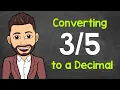 Convert to a Decimal Fractions to Decimals Math with Mr J