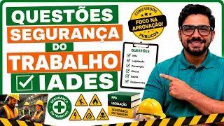 🔴 As QUESTÕES de Segurança do Trabalho que MAIS CAEM em CONCURSOS PÚBLICOS na banca IADES!
