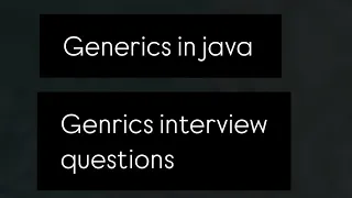 Generics in java interview questions
