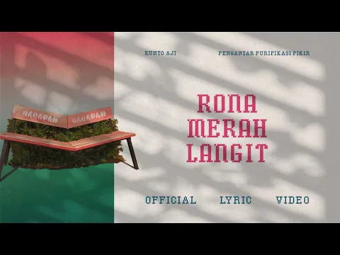 Download MP3 Kunto Aji - Rona Merah Langit (Official Lyric Video)