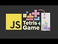 Build Your Own Tetris Easy HTML CSS and JavaScript Tutorial