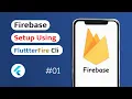 Setup Firebase in Flutter App using CLI Android IOS