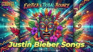 justin bieber cover songs tribal bounce