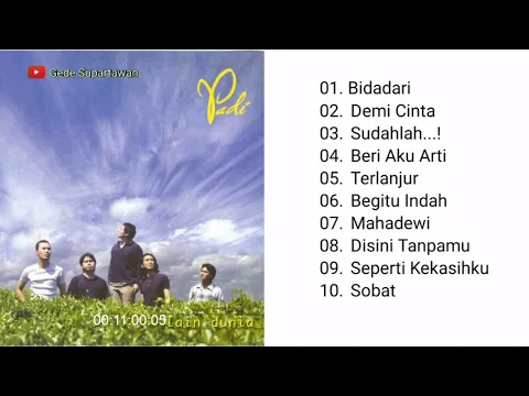 Download MP3 Full Album Padi - Lain Dunia