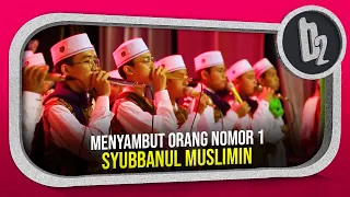 Download Menyambut Kedatangan Orang No.1 Di Syubbanul Muslimin. MP3