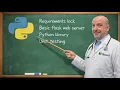 Bazel Python Tutorial Part 3 Requirements lock a Flask webserver libraries Unit testing