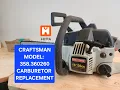 Craftsman 16 inch Chainsaw Carburetor Replacement Model 358 360260